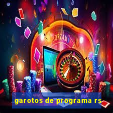 garotos de programa rs